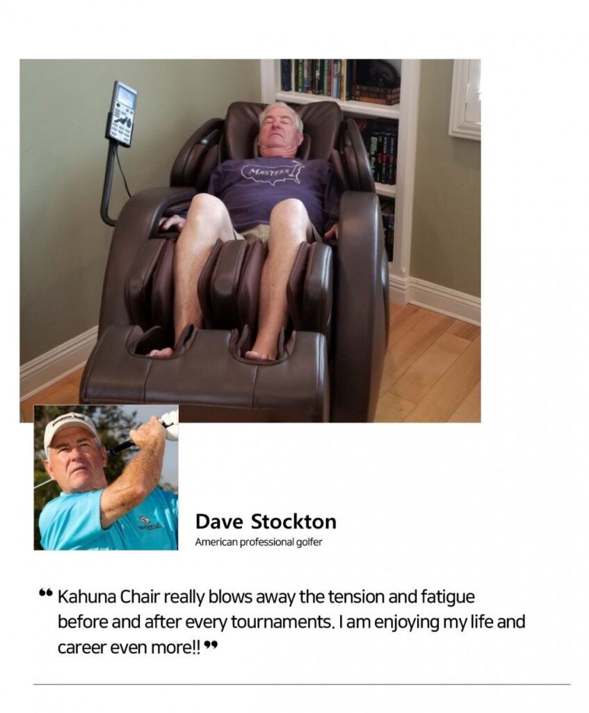 Dave Stockton - Kahuna massage chair